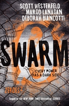Swarm (Zeroes) by Scott Westerfeld