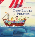 Two little pirates by Ruth Paul