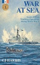 War at sea : South African maritime…