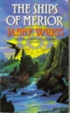 Ships of Merior by Janny Wurts