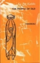 Ka Po'E Kahiko: The People of Old by Samuel…
