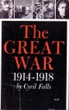 The Great War by Cyril Falls
