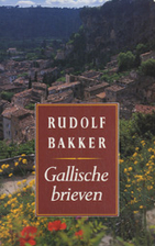 Gallische brieven by Rudolf Bakker
