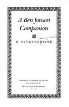 Ben Jonson Companion by D Heyward Brock