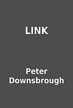 LINK by Peter Downsbrough