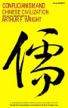Confucianism and Chinese Civilization by…