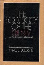 The sociology of the absurd;: Or, The…