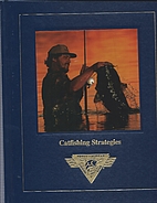 Catfishing Strategies by North American