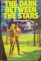The Dark Between the Stars by Poul Anderson