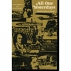 All Our Yesterdays: A Brief History of…
