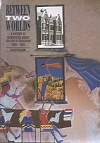 Between two worlds: the history of…
