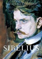 Sibelius Volume I: 1865-1905 by Erik…