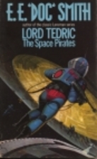 Space Pirates (Lord Tedric No. 2) by E. E.…