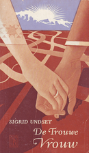 The Faithful Wife by Sigrid Undset