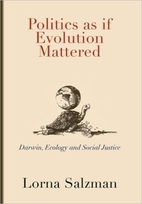 Politics as if Evolution Mattered: Darwin,…
