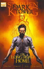 The Dark Tower: The Long Road Home by…