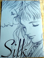 Silk by Bin Takado
