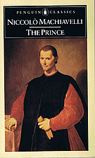 The Prince by Niccolò Machiavelli