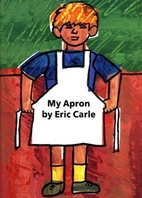 My Apron: A Story from My Childhood by Eric…