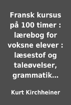 Fransk kursus på 100 timer :…