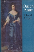 Queen Anne by David Green