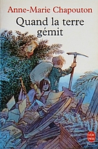 Quand la terre gémit by Anne-Marie…
