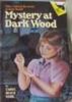 Mystery at Dark Wood by Carol Beach York