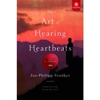 The Art of Hearing Heartbeats by Jan-Philipp…