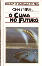 Future weather and the greenhouse effect by…