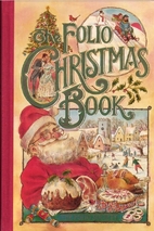The Folio Christmas Book by The Folio…