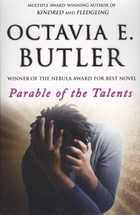 Parable of the Talents by Octavia E. Butler