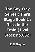 The Gay Way Series : Third Stage Book 2 :…