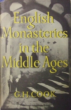 English monasteries in the Middle Ages by G.…
