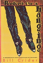 Booked for a Hanging by Bill Crider