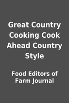 Great Country Cooking Cook Ahead Country…