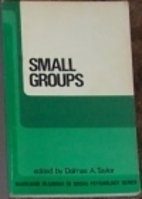 Small groups by Dalmas A. Taylor