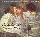 The Booklover's Birthday Book by Barbara…