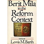 Berit Mila in the Reform Context by Lewis M.…