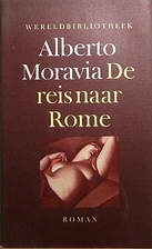 De reis naar Rome by Alberto Moravia