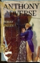 Anthony Adverse by Hervey Allen