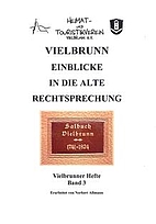 Vielbrunn Einblicke in die alte…