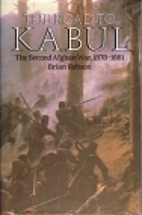 The Road to Kabul: The Second Afghan War…