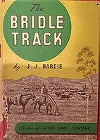 The bridle track by J.J. Hardie