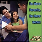 No More Parents, No More Rules! (Poetry for…