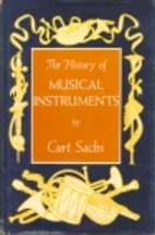 The History of Musical Instruments by Curt…