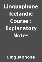 Linguaphone Icelandic Course : Explanatory…