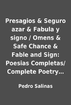 Presagios & Seguro azar & Fabula y signo /…