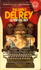 The Early Del Rey Vol 1 by Lester Del Rey