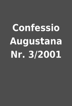 Confessio Augustana Nr. 3/2001