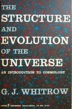 The Structure and Evolution of the Universe:…